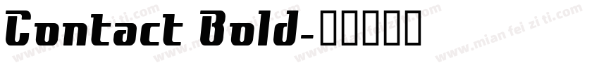 Contact Bold字体转换